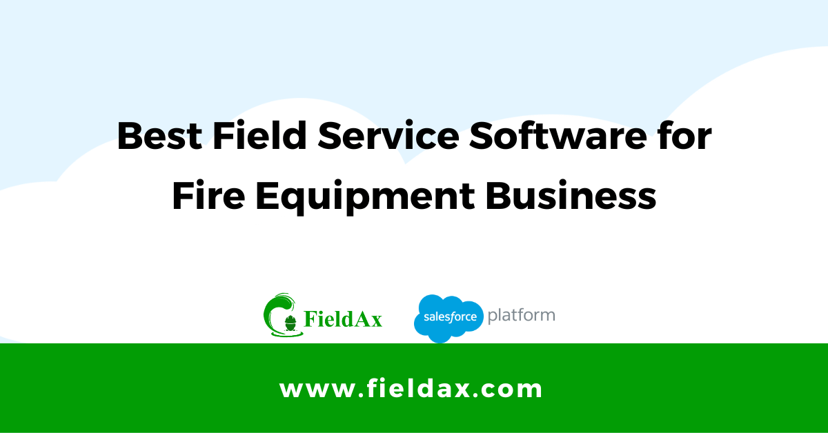 Field Service Software for Fire Equipment Business