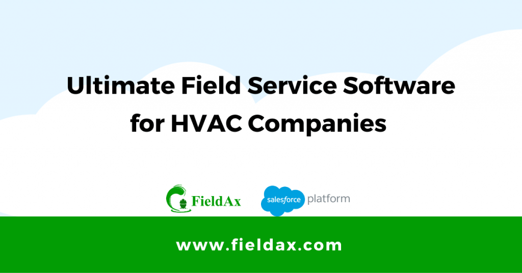 Best Field Service Software for HVAC Business - 2024 | FieldAx