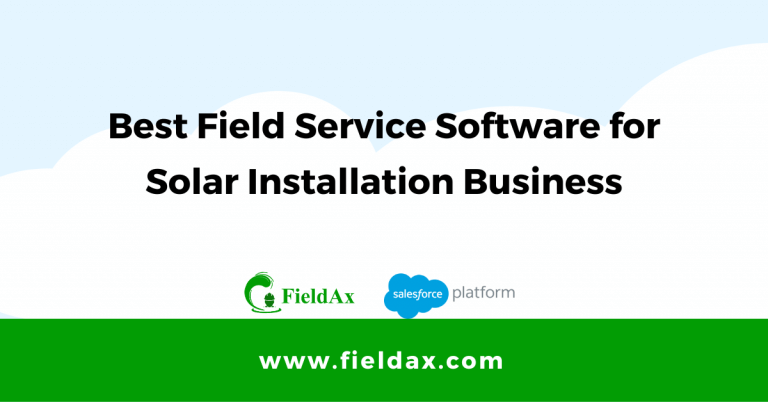 Best Field Service Software for Solar Installation Companies - 2024