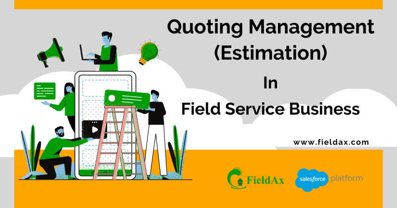 Quoting Management (Estimation) of Field Service Software