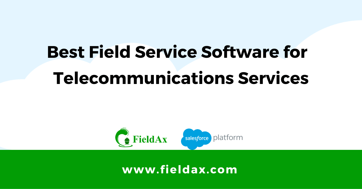 The Best Field Service Software for Telecommunications Services