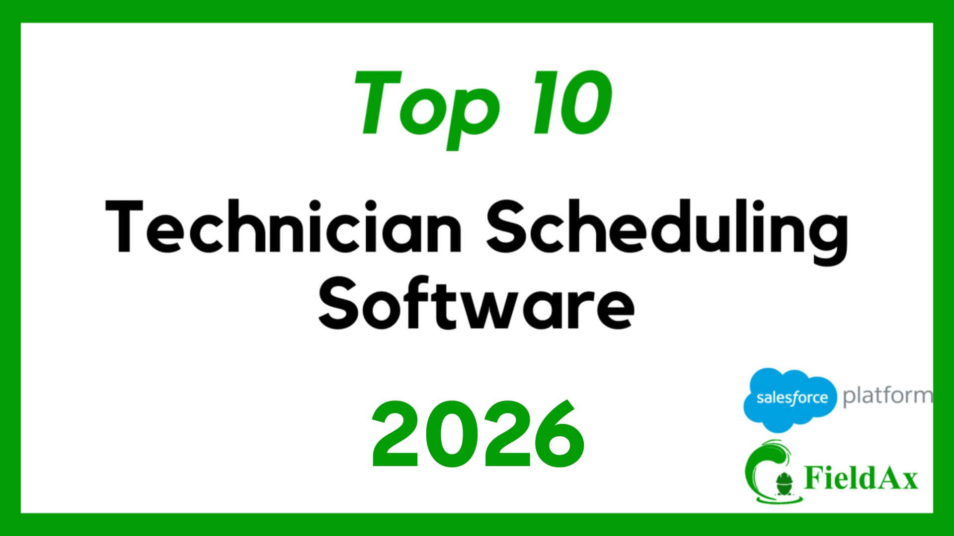Top 10 Technician Scheduling Software Solutions for 2026 FieldAx