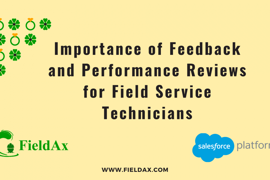 Importance of Feedback and Performance Reviews for Field Service Technicians