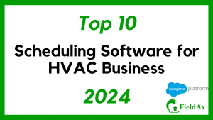 Top 10 HVAC Software Platforms for Field Service Management