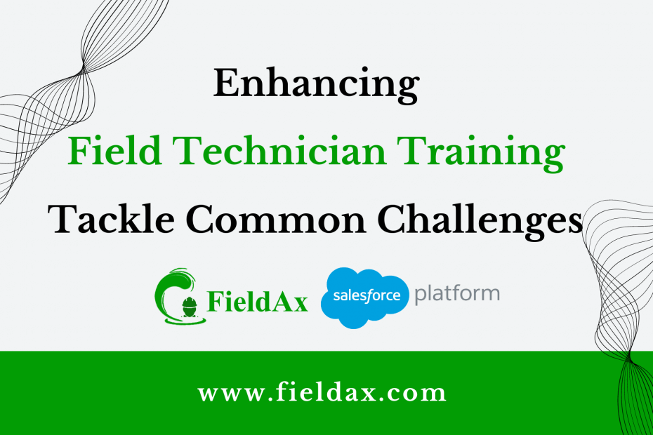 Enhancing Field Technician Training to Tackle Common Challenges