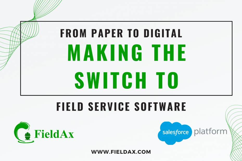 Making the Switch to Field Service Software