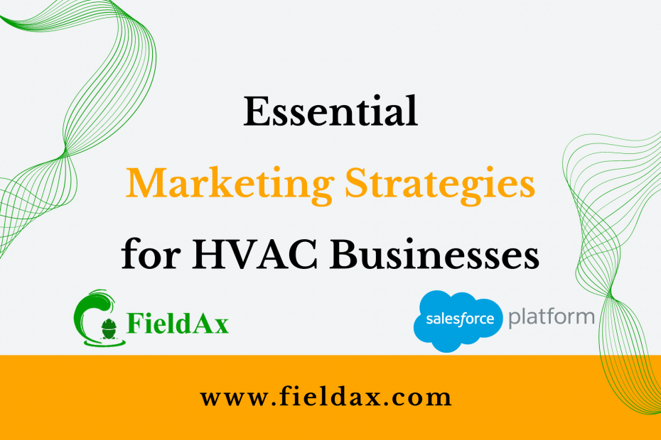 Essential Marketing Strategies for HVAC Businesses